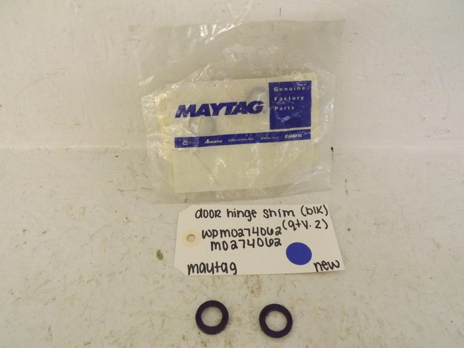 Maytag Refrigerator WPM0274062 M0274062 Door Hinge Shim (Qty. 2) New Maytag Refrigerator WPM0274062 M0274062 Door Hinge Shim (Qty. 2) New